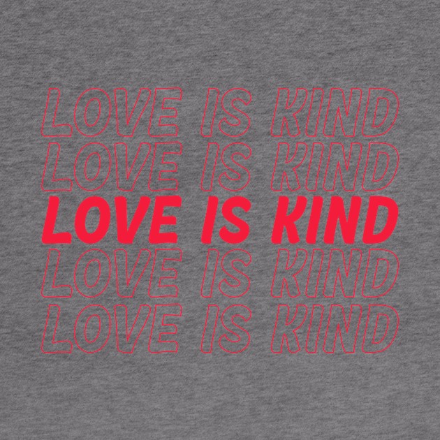 Love is kind by Vintage Dream